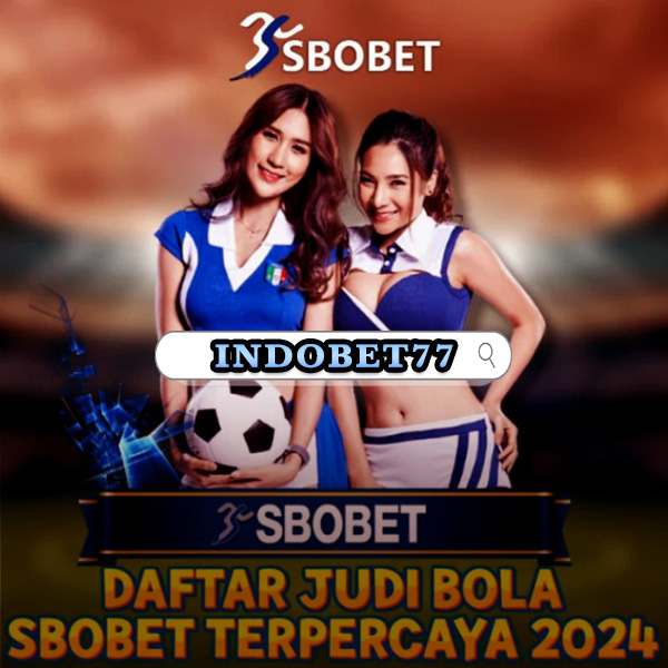 Agen Judi Bola Terpercaya di Indonesia